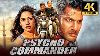 Psycho Commander 4K ULTRA HD Vishals Superhit Action Hindi Dubbed Movie  Tamannaah Aishwarya [upl. by Tullusus216]