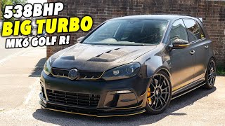 Brandons BIG Turbo 538BHP MK6 Golf R is SAVAGE [upl. by Ennairol]