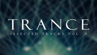 TRANCE MIX  SELECTED TRACKS VOL5 [upl. by Cho]