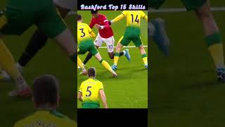 Rashford Top 15 Skills rashford marcusrashford manchesterunited [upl. by Laven]