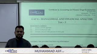 CAF 06 MFA  Muhammad Asif FCA  Autumn 2024 Session  Lecture 28 [upl. by Saenihp363]