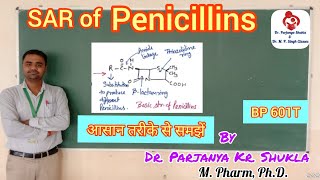 Structure Activity Relationship of Penicillins  SAR of Penicillin Derivatives  BP 601T  L4 [upl. by Jeannie822]