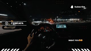 POV 500WHP BMW 340I NIGHT EXPERIENCE [upl. by Einegue762]