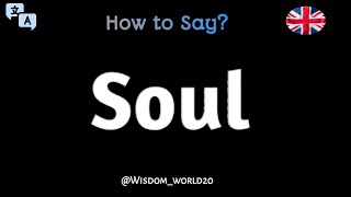 How to Pronounce quotSoulquot in English CORRECTLY [upl. by Adnana]