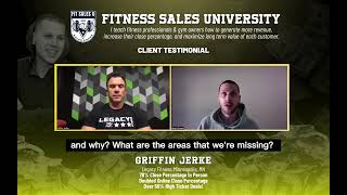 Fit Sales U Championship Testimonial w Griffin Jerke of Legacy Fitness [upl. by Ocicnarf649]