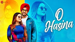 O Hasina  Official Music Video  Meet Maan  Bunty Sahota  Naaz  Akashdeep Singh [upl. by Yrocej]