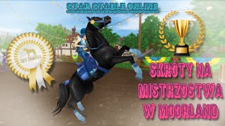 STAR STABLE ONLINE SKRÓTY NA MISTRZOSTWA W MOORLAND🏇  SSO Moorland Championship with Shortcuts [upl. by Opal665]