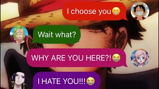 Luffy Decides😂🤣 Everyone Falls For Luffy Part 6  One Piece Groupchat [upl. by Woodring]