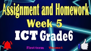 ICTgrade6 first term2025Week 5 assignment and homework [upl. by Anaes436]