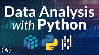 Data Analysis with Python Course  Numpy Pandas Data Visualization [upl. by Kleon]