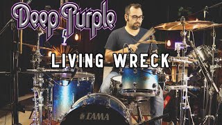 Deep Purple  Living Wreck Drum Cover [upl. by Alcina]