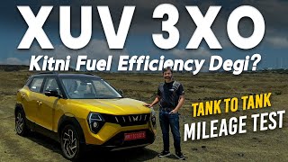 XUV 3XO Fuel Efficiency Test  131PS 3XO Petrol TC vs Sonet DCT FE Comparison Analysis [upl. by Goddard]