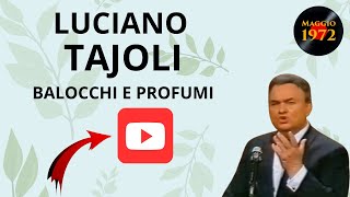 Luciano Tajoli  Balocchi e profumi con testo [upl. by Eberle]