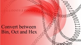 Converting between binary octal and hexadecimal numbers [upl. by Highams]