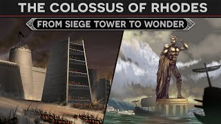 From Engine of War to Ancient Wonder  The Colossus of Rhodes DOCUMENTARY [upl. by Yerot]