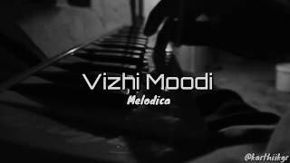 Vizhi Moodi  Melodica  Cover  GR Musical [upl. by Nosniv]