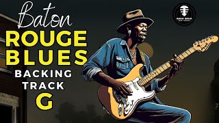 BATON ROUGE Soul Blues Backing track in G [upl. by Ahsuat]