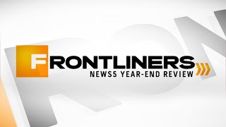 Frontliners News5 YearEnd Review [upl. by Lahpos]