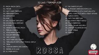 32 Lagu Terpopuler Rossa Full Album [upl. by Netty]