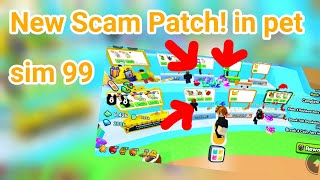 New Scam PATCH pet sim 99 [upl. by Nohj]