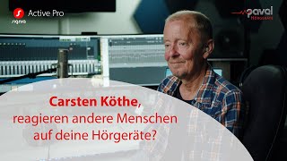 Wie reagieren andere Menschen auf die Hörgeräte Interview mit Carsten Köthe für Hörgeräteakustiker [upl. by Nuhsar]