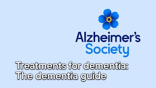 Treatments for dementia The dementia guide [upl. by Deegan324]