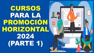 Soy Docente CURSOS PARA LA PROMOCIÓN HORIZONTAL 2024 PARTE 1 [upl. by Shiau]