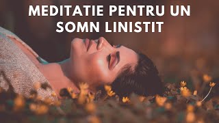 Adormi usor  Meditatie ghidata pentru un somn liniștit [upl. by Studnia]