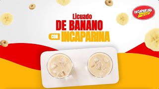 Licuado de Banano con Incaparina [upl. by Vallonia]