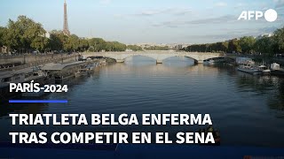 Una triatleta belga quotenfermaquot tras competir en el Sena  AFP [upl. by Zobkiw739]