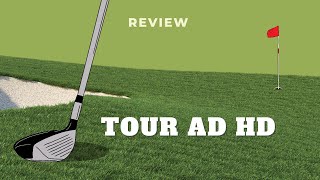 Tour AD HD Driver Shaft Review HighDef Accuracy amp Explosive Power [upl. by Bunow]