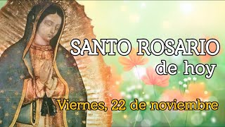 SANTO ROSARIO DE HOY VIERNES 22 DE NOVIEMBRE 2024 [upl. by Nhepets]