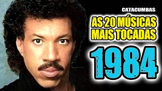 As 20 melhores músicas de 1984 [upl. by Swart792]