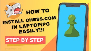 How to Download Chesscom in Laptop  Step by Step [upl. by Chemash]