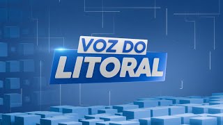 VOZ DO LITORAL  08042024 [upl. by Hevak547]