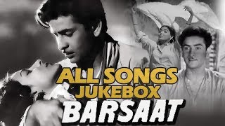 Barsaat  Video Songs HD Jukebox  Raj Kapoor amp Nargis  Evergreen Bollywood Classic Songs [upl. by Hepsibah]