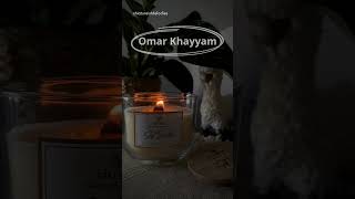 Omar Khayyam 16 [upl. by Yenaled]