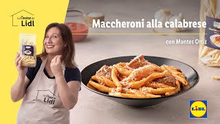 Maccheroni alla calabrese  Recetas Italianas🍝  Lidl España [upl. by Aihsa]