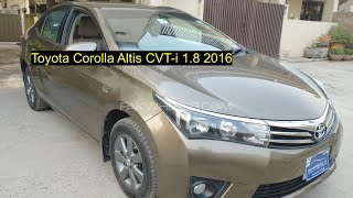 Toyota Corolla Altis CVT i 1 8 2016  FOR SELL  PRICE PKR 40 lacs  ayazvlogspakistan6206 car [upl. by Levenson196]