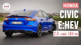 Honda Civic 2023 Mk 11 20 iMMD eHEV test PL Pertyn Ględzi [upl. by Goode]