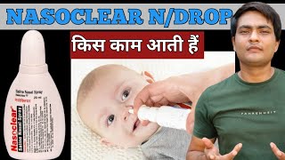 nasoclear saline nasal spray uses  nasoclear drops for baby  nasoclear nasal drops [upl. by Gracye]