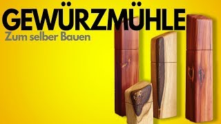 Designer Pfeffermühle Gewürzmühle Salzmühle selber bauen OHNE DRECHSELN [upl. by Nrojb]