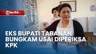 Eks Bupati Tabanan Eka Wiryastuti Pilih Bungkam Usai Diperiksa KPK [upl. by Eustace758]