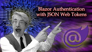 Blazor Authentication with JSON Web Tokens [upl. by Ahserak]