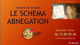 La thérapie des schémas le schéma dabnégation [upl. by Arleen2]