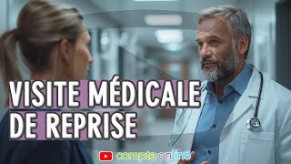 Visite médicale de reprise [upl. by Larisa]