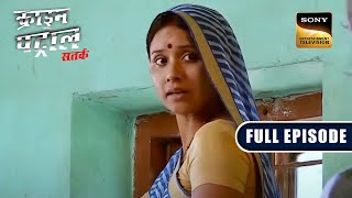 Clueless  Crime Patrol Satark  Full Episode  23 Nov 2022 [upl. by Atalayah]