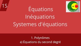 Équations du second degré [upl. by Arakawa]