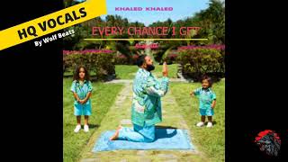 DJ Khaled  Every Chance I Get ft Lil Baby Lil Durk Acapella  Vocals Only [upl. by Nitsuga368]