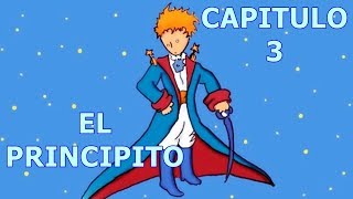 AUDIOLIBRO Gratis EL PRINCIPITO 🤴 Capitulo 3 [upl. by Daphne407]